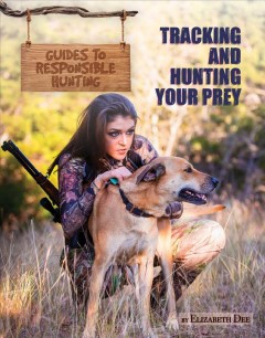 Tracking and hunting your prey  Cover Image