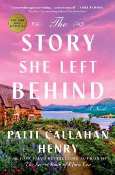 The story she left behind : a novel Book cover