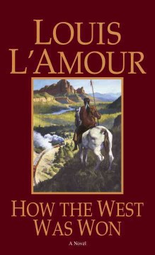 How the West was won  Cover Image