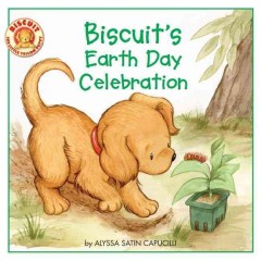 Biscuit's earth day celebration  Cover Image