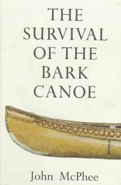 The survival of the bark canoe  Cover Image