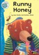 Go to record Runny honey