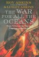 Go to record The war for all the oceans : from Nelson at the Nile to Na...
