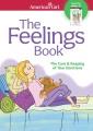 Go to record The feelings book : the care & keeping of your emotions
