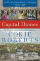 Go to record Capital dames : the Civil War and the women of Washington,...