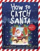 Go to record How to catch Santa