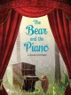 Go to record The bear and the piano