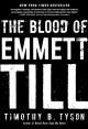 Go to record The blood of Emmett Till
