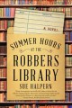 Go to record Summer hours at the Robbers Library