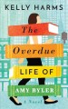 Go to record The overdue life of Amy Byler