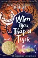 Go to record When you trap a tiger