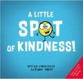 Go to record A little spot of kindness!