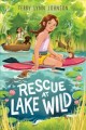 Go to record Rescue at Lake Wild