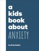 Go to record A kids book about anxiety