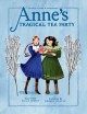Go to record Anne's tragical tea party