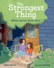 Go to record The strongest thing : when home feels hard