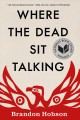 Go to record Where the dead sit talking