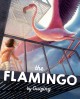 Go to record The flamingo