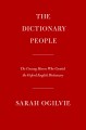 Go to record The dictionary people : the unsung heroes who created the ...