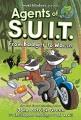 Go to record Agents of S.U.I.T. 2, From badger to worse