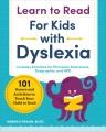 Go to record Learn to read for kids with dyslexia : 101 games and activ...