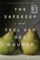 Go to record The safekeep : a novel