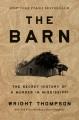 Go to record The barn : the secret history of a murder in Mississippi