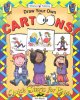 Go to record Draw your own cartoons!