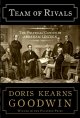 Go to record Team of rivals : the political genius of Abraham Lincoln