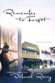 Go to record Remember to forget : a Clayburn novel